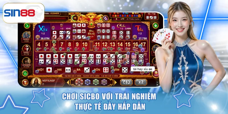 Sức Hút Của Live Casino Ăn Tiền Thật Và Mẹo Hay Tại SIN88 4 Chơi Sicbo với trải nghiệm thực tế đầy hấp dẫn