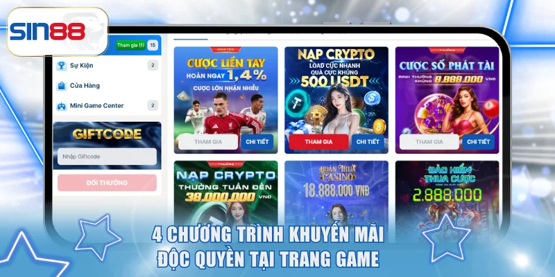 Chương Trình Khuyến Mãi Hot Dành Cho Hội Viên Tại SIN88 3 Danh sách 4 chương trình khuyến mãi độc quyền tại trang game